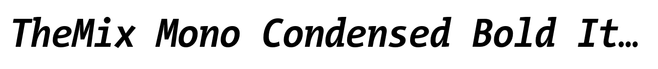TheMix Mono Condensed Bold Italic image